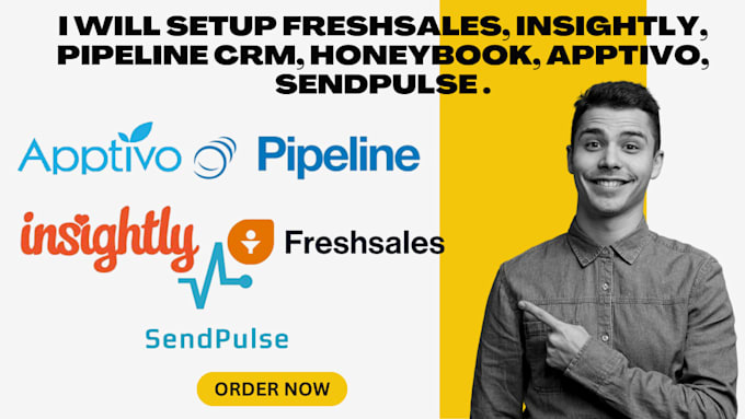 Gig Preview - Setup freshsales insightly pipeline crm honeybook apptivo sendpulse