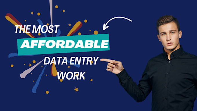 Gig Preview - Do affordable data entry work