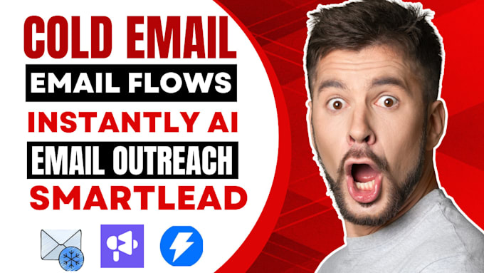 Gig Preview - Do personalized cold email outreach using instantly ai, smartlead, email flows