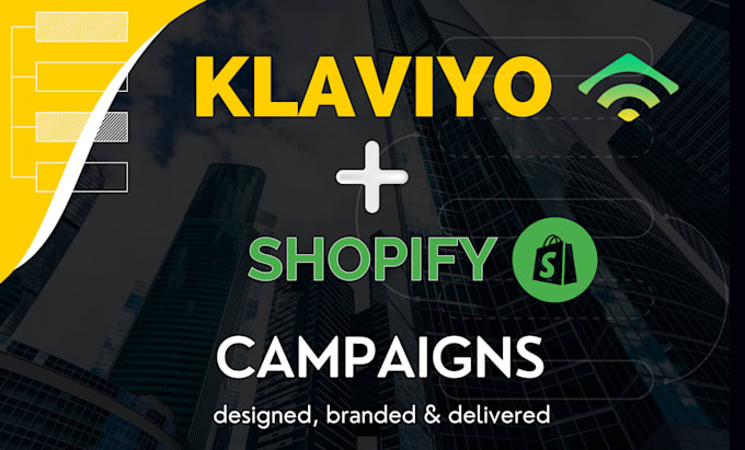 Gig Preview - Create high converting klaviyo email marketing campaigns