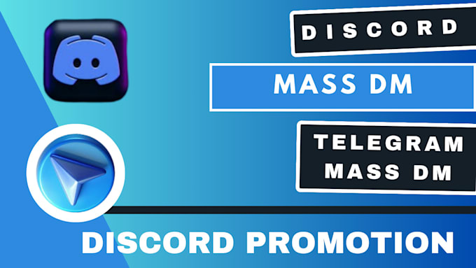 Gig Preview - Do discord mass dm, discord promotion ,mass dm ,discord, telegram mass dm