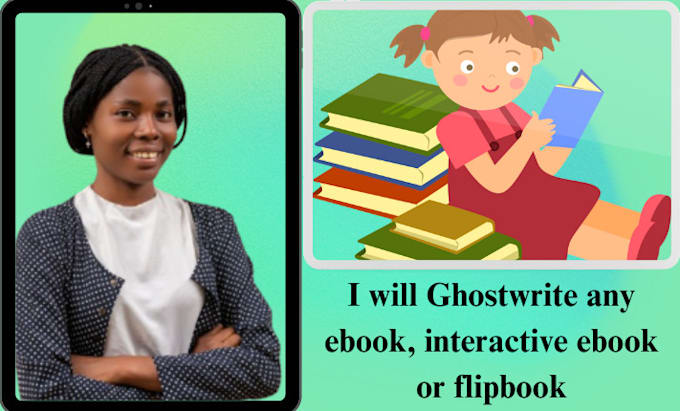 Gig Preview - Ghostwrite any ebook, interactive ebook or flipbook