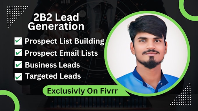 Gig Preview - Do targeted b2b lead generation, lead prospecting and list building