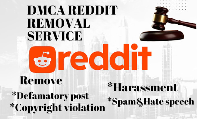 Gig Preview - Remove,pirated,leaked,defaming, content from reddit under dmca