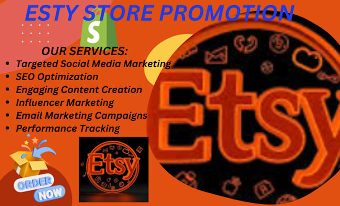 Gig Preview - Do shopify promotion, etsy store promotion to boost etsy traffic