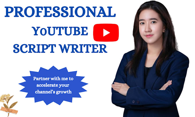 Gig Preview - Write professional youtube scripts for you