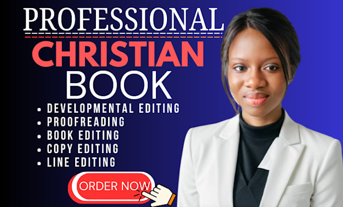 Gig Preview - Be your christian book editor, proofreader, and book editing