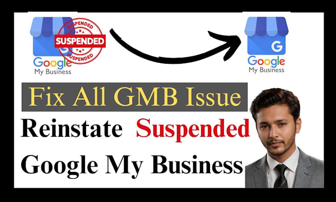 Gig Preview - Reinstate suspended google my business profile listing, gmb expert