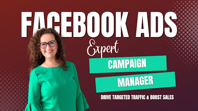 Gig Preview - Create and manage high converting facebook ads campaigns