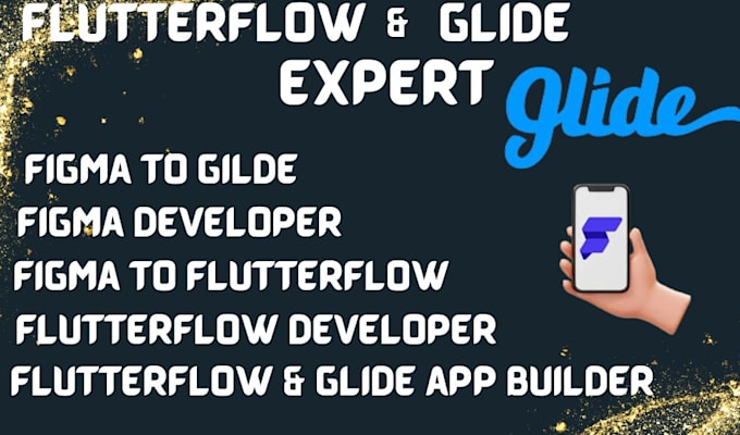 Gig Preview - Flutterflow, glide, app, figma to flutterflow, figma to glide, flutterflow app