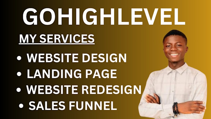 Gig Preview - Gohighlevel website gohighlevel landing page, gohighlevel sales funnel