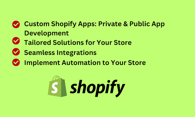 Gig Preview - Do shopify app development