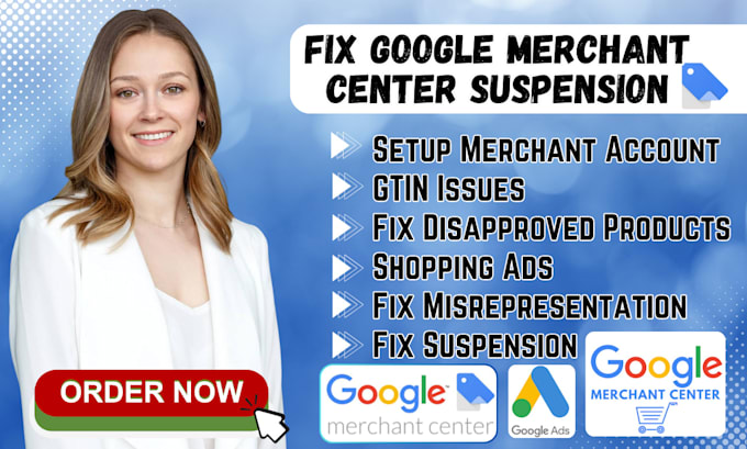 Gig Preview - Fix google merchant center suspension and misrepresentation issue