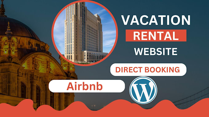 Gig Preview - Vacation rental website, vacation rental, vacation website, short term rental