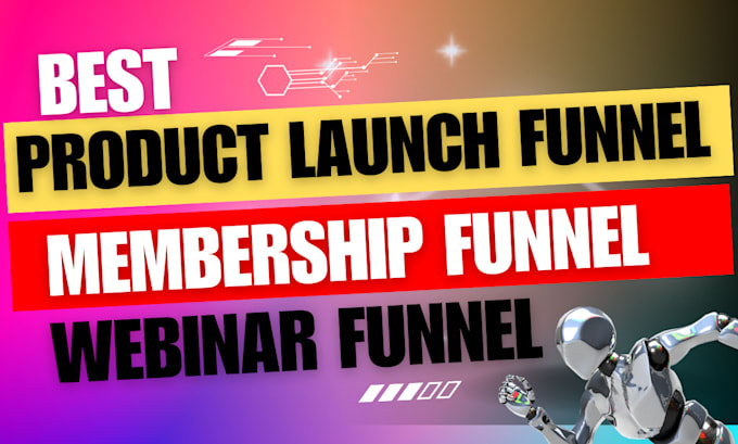 Gig Preview - Design product launch funnel, membership funnel, webinar funnel on gohighlevel