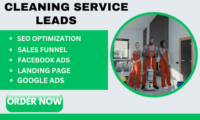 Gig Preview - Cleaning leads chimney cleaning home cleaning sales funnel cleaning leads