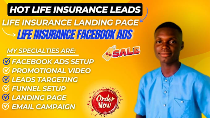 Gig Preview - Life insurance leads life insurance facebook ads insurance leads landing page