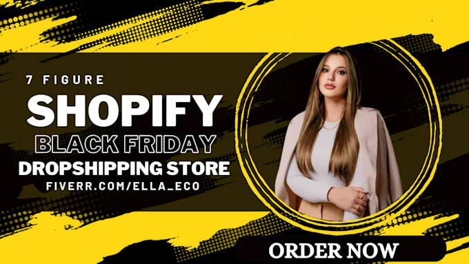 Gig Preview - Do black friday shopify marketing, shopify dropshipping, shopify promotion