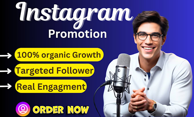 Gig Preview - Targeted instagram promotion for super fast organic growth