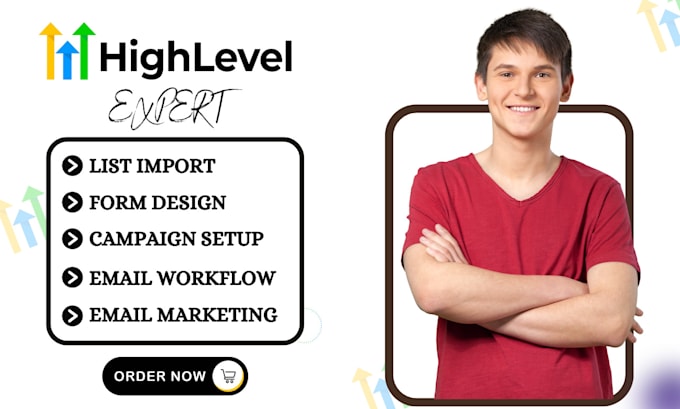 Gig Preview - Setup go highlevel form email marketing automation go high level email workflow