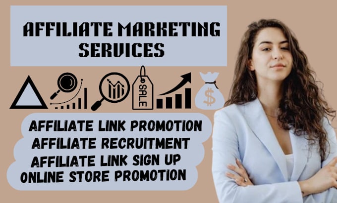 Gig Preview - Affiliate link promotion, affiliate recruitment, affiliate link signup and leads