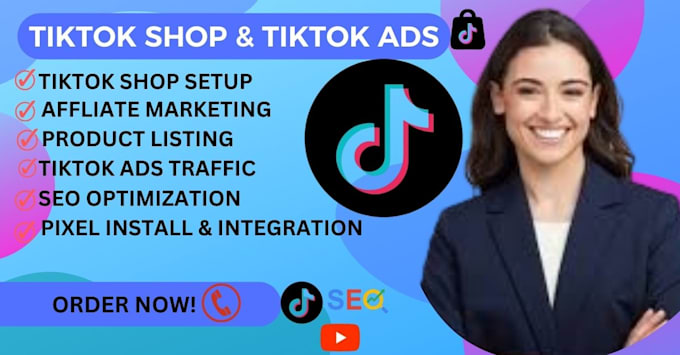 Gig Preview - Setup, manage tiktok dropshiping store, tiktok marketing, tiktok shop ads