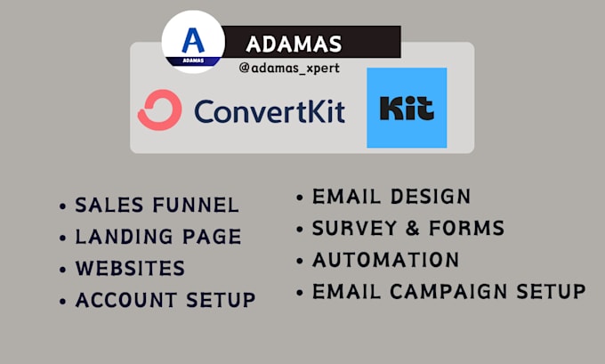 Gig Preview - Be your convertkit or kit expert