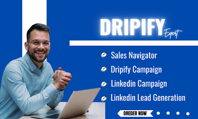 Gig Preview - Be your linkedin sales navigation automation campaign with dripify