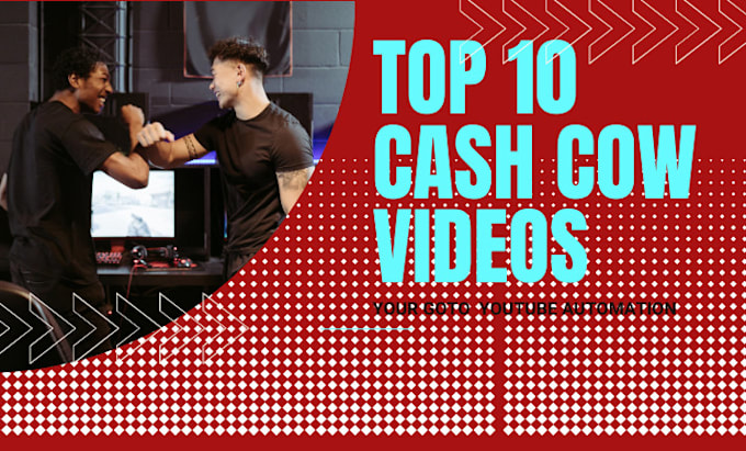 Gig Preview - Create top 10 cash cow faceless video and youtube automation