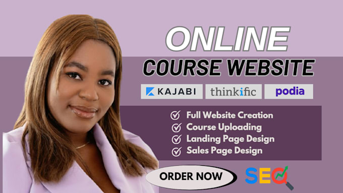 Gig Preview - Build, design and redesign online course ,thinkific kajabi website