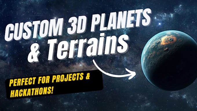 Gig Preview - Create custom 3d planet or terrain for your project