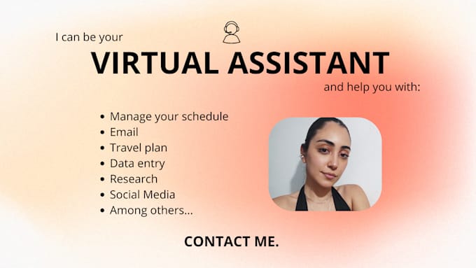 Gig Preview - Be your efficient virtual assistant