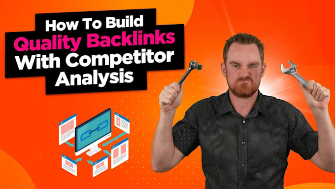 Gig Preview - Build backlinks from competitors websites to improve SEO on my owned site