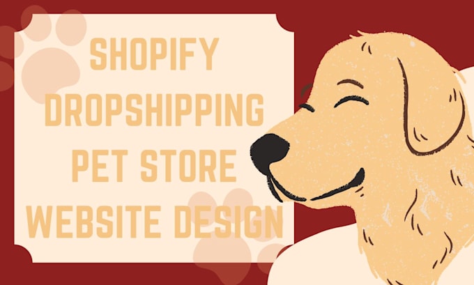 Gig Preview - Design pet shopify store dropshipping store website