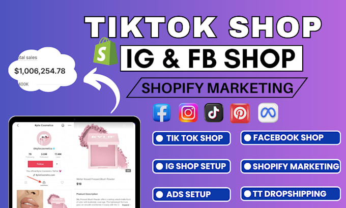 Gig Preview - Setup tiktok shop, facebook shop,instagram shop ads manager or shopify marketing