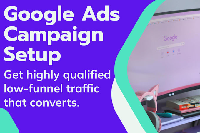 Bestseller - create a google ads campaign to direct highly qualified traffic for your website