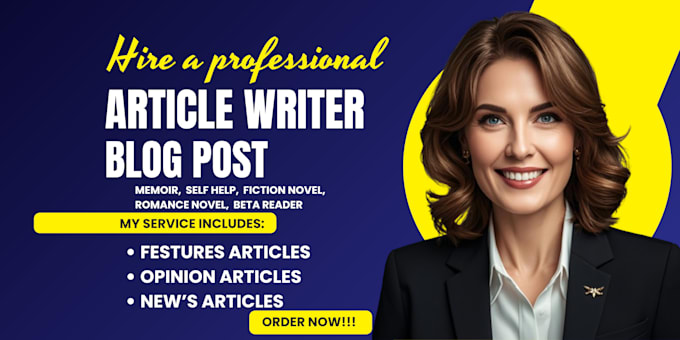 Gig Preview - Be your article writer, proofreader, on news, features, opinion and blogpost