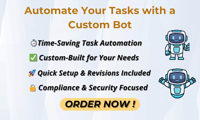 Gig Preview - Build a custom automation bot to save you time