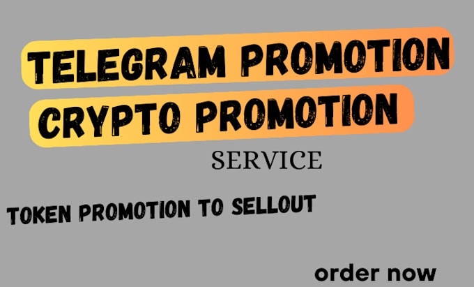 Gig Preview - Do telegram promotion, token promotion to drive 900k crypto token sales