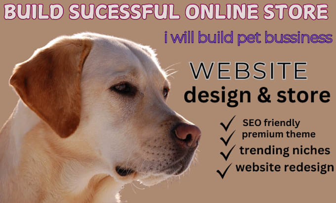 Gig Preview - Create shopify pet store, build shopify website, pet website redesign