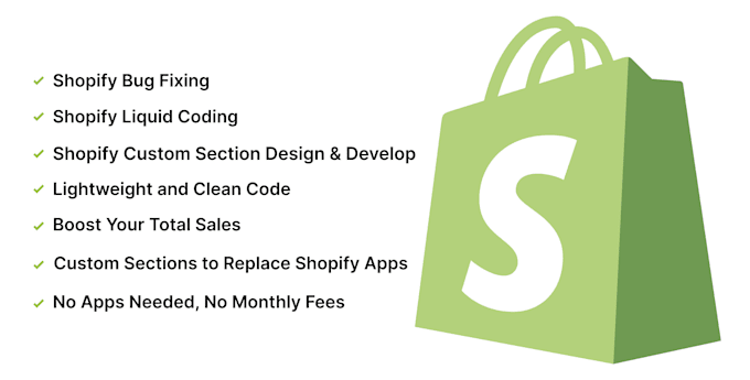 Gig Preview - Create shopify sections, write liquid code, or fix shopify bugs