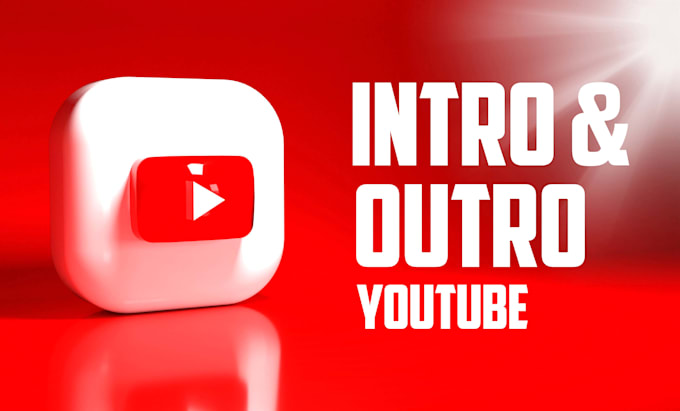 Gig Preview - Create a stunning youtube intro and outro for your channel