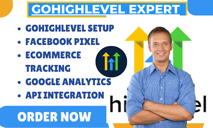 Gig Preview - Setup gohighlevel ecommerce tracking google analytics ghl meta facebook pixel