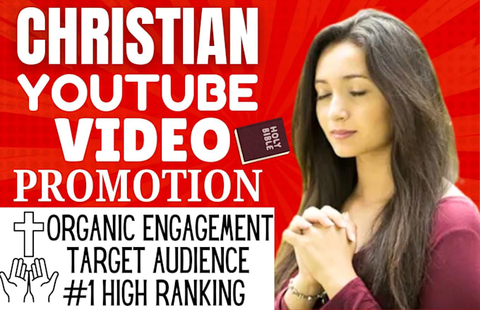 Bestseller - do organic christian gospel youtube video promotion