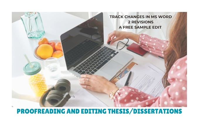 Gig Preview - Proofread and edit your thesis