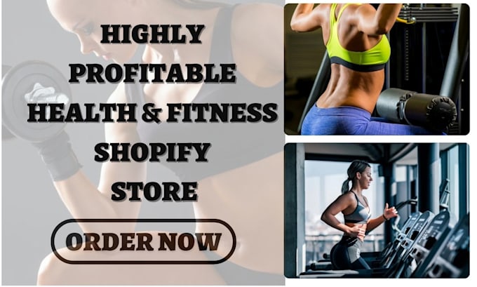 Gig Preview - Design health and fitness shopify store fitness supplement website gym store