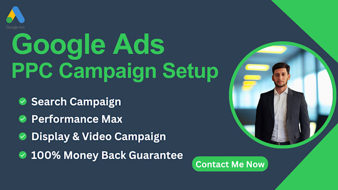 Gig Preview - Setup and manage your successful google ads PPC campaign