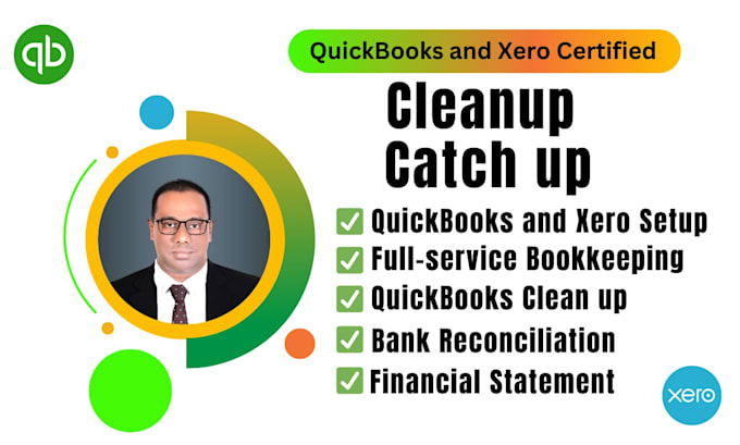 Gig Preview - Do setup, cleanup, catch up, and reconciliation in quickbooks and xero