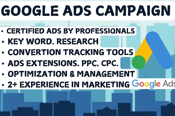 Gig Preview - Setup and manage your google ads, adwords PPC optimized campaigns