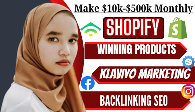 Gig Preview - Boost your shopify store with winning products, klaviyo marketing and SEO